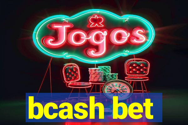 bcash bet